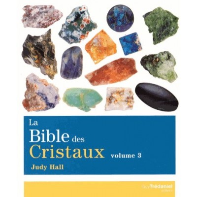 LA BIBLE DES CRISTAUX TOME 03 (FR) 